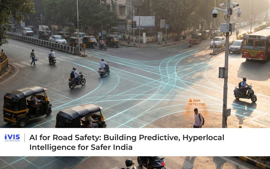 AI for Road Safety: Building Predictive, Hyperlocal Intelligence for Safer India
